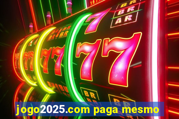 jogo2025.com paga mesmo